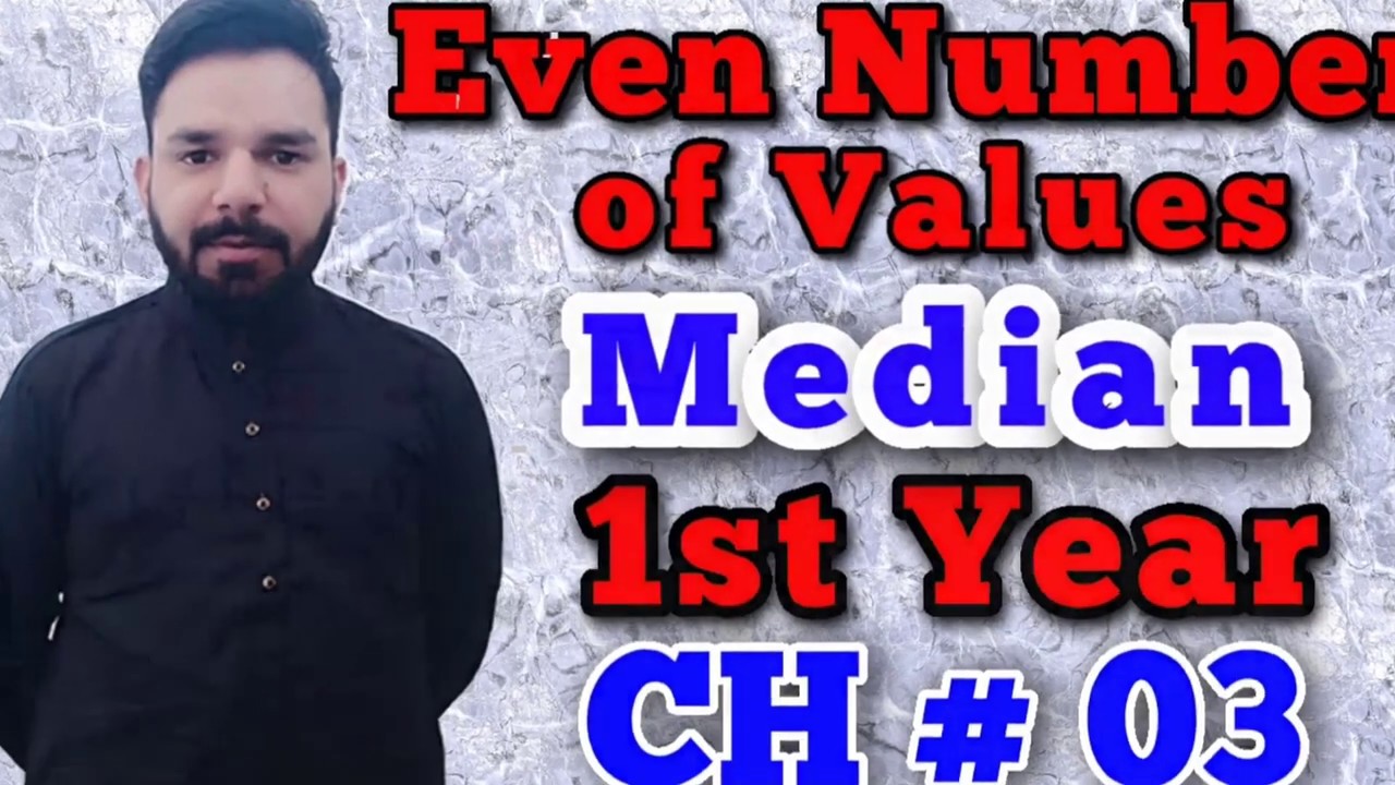 Median | Ungrouped Data | Even Number of Values | Class 11th | Statistics | Chapter 3 | Averages