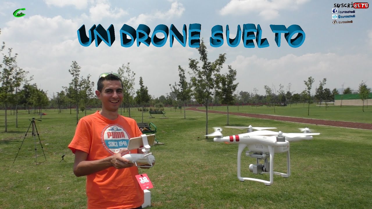 Volando Un Drone Por Primera Vez #DJIPhantom