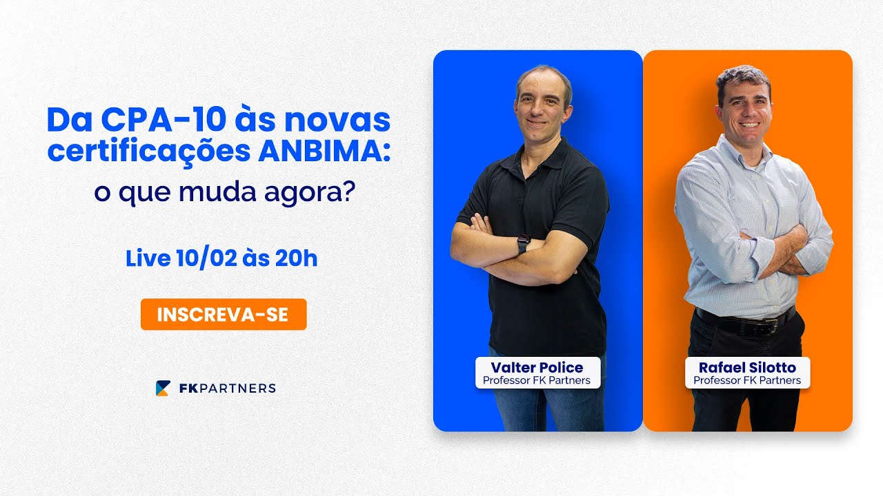 Live Exclusiva: Do CPA-10 às novas certificações:  O que muda agora?