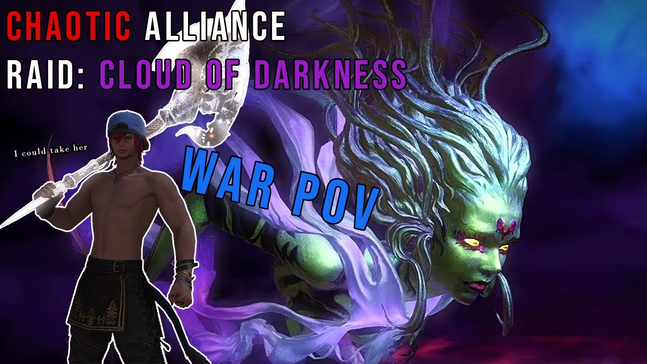 【CODCAR - WAR POV】Chaotic Alliance Raid: Cloud of Darkness Clear [Alliance C MT]
