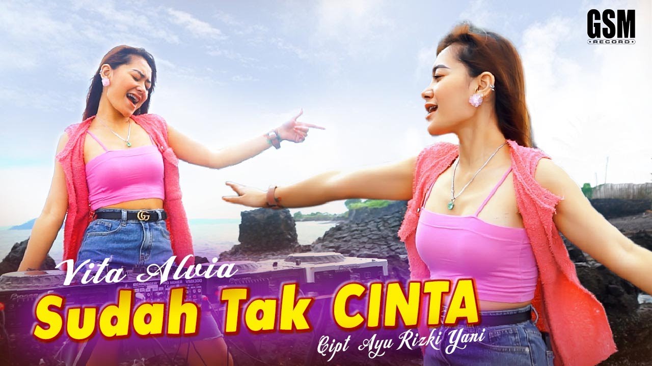 Dj Sudah Tak Cinta - Vita Alvia I Official Music Video