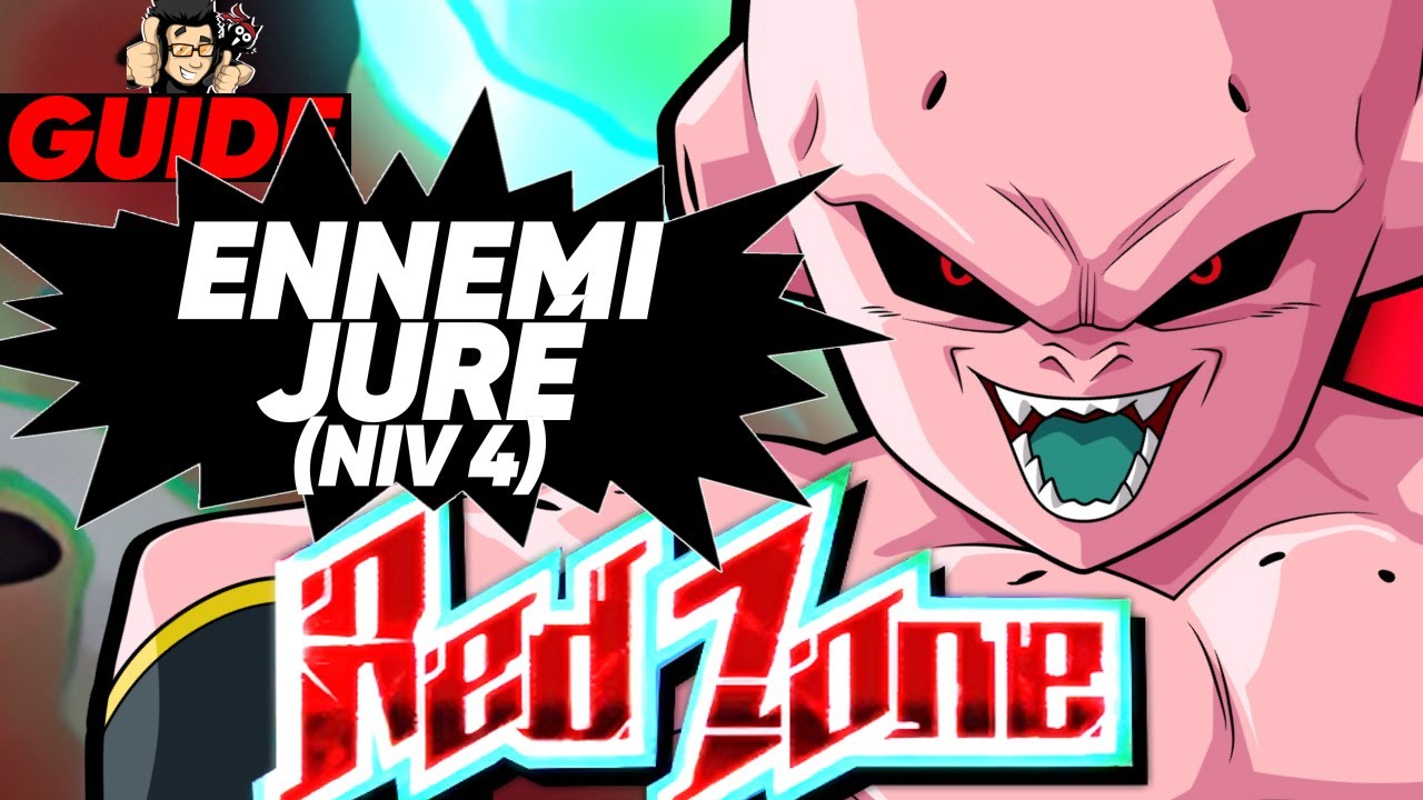 Très chaud ! Mission Ennemi Juré Red Zone Saga de Buu Kid Buu! DOKKAN BATTLE