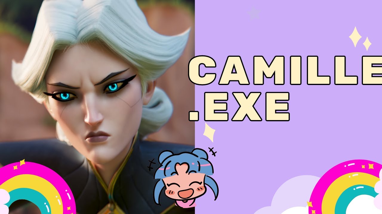 Camille.exe