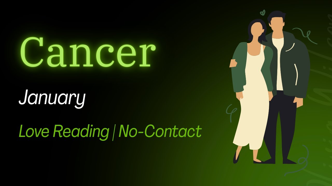 Cancer (Kark) No Contact 😞 / Separation Love Reading 💕 - End of January 2026
