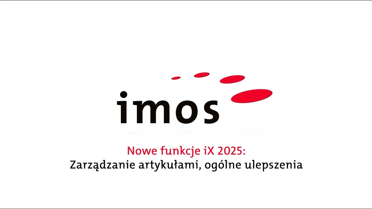 Online Akademia IMOS 25 – Zarządzanie artykułami i ogólne ulepszenia systemu