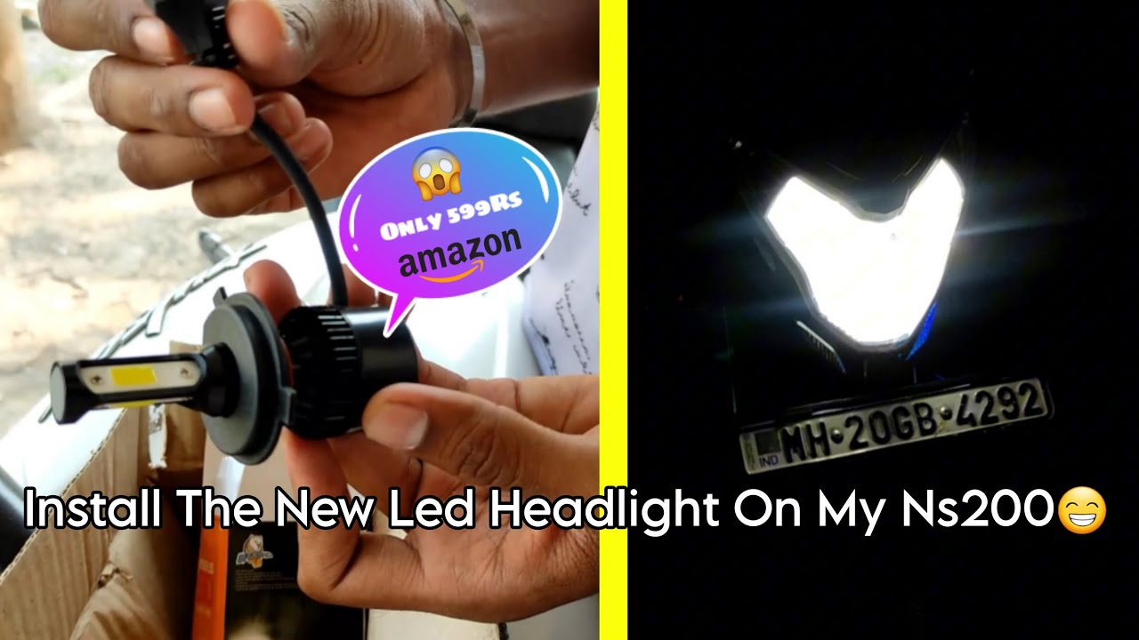 how to install led headlight on my ns200| pulsar ns200