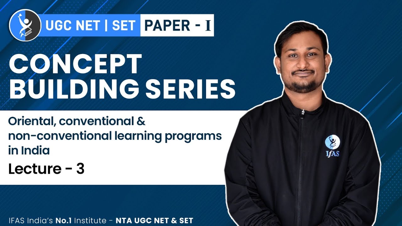 Oriental, Conventional & Non-Conventical l Learning Programs in India | UGC-NET/SET | IFAS