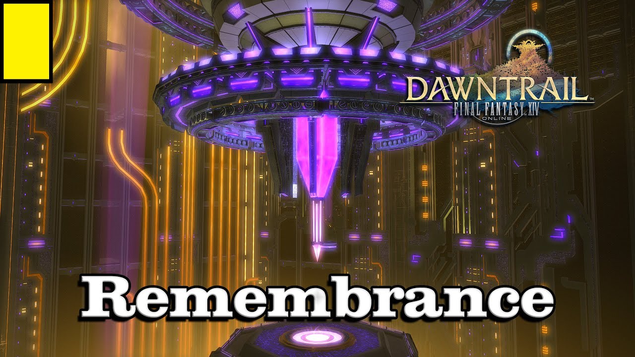 🎼 Remembrance 🎼 - Final Fantasy XIV