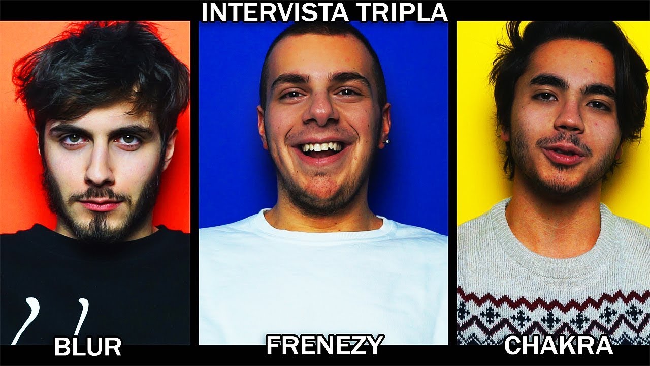 INTERVISTA TRIPLA con Frenezy, Blur & Chakra