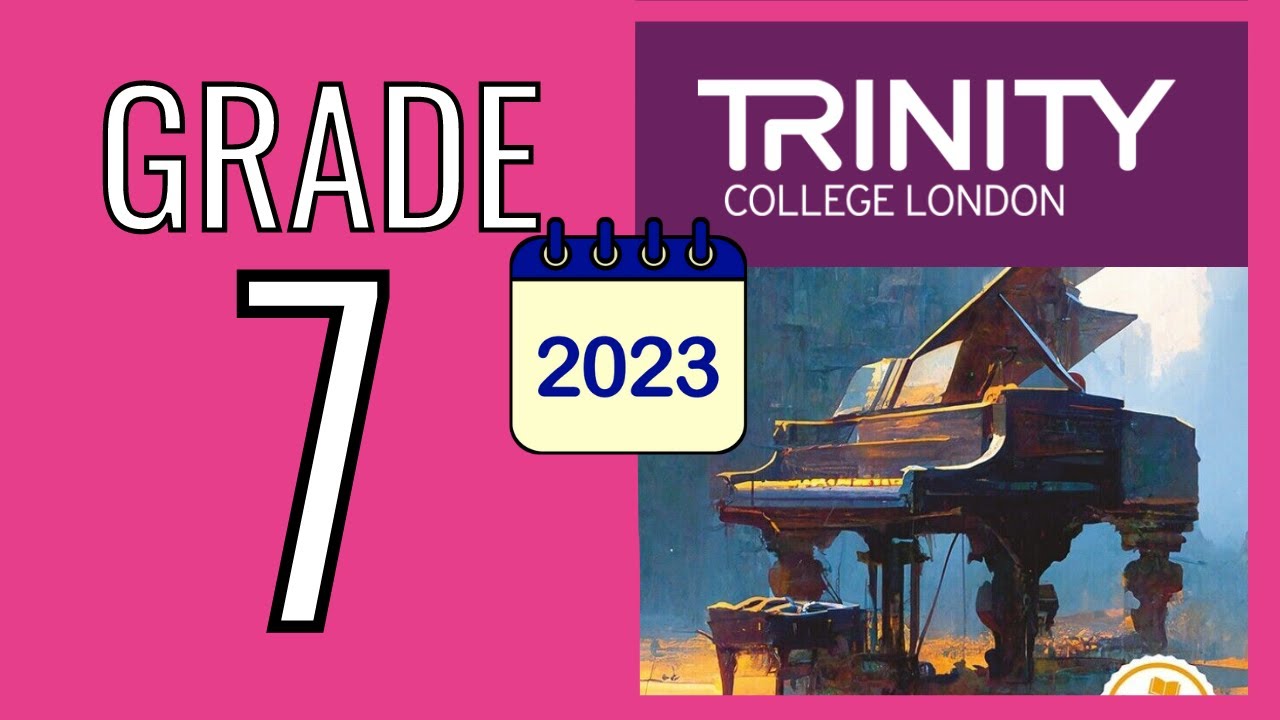 TRINITY Grade 7 Piano 2023 - Piano Exam Pieces from 2023