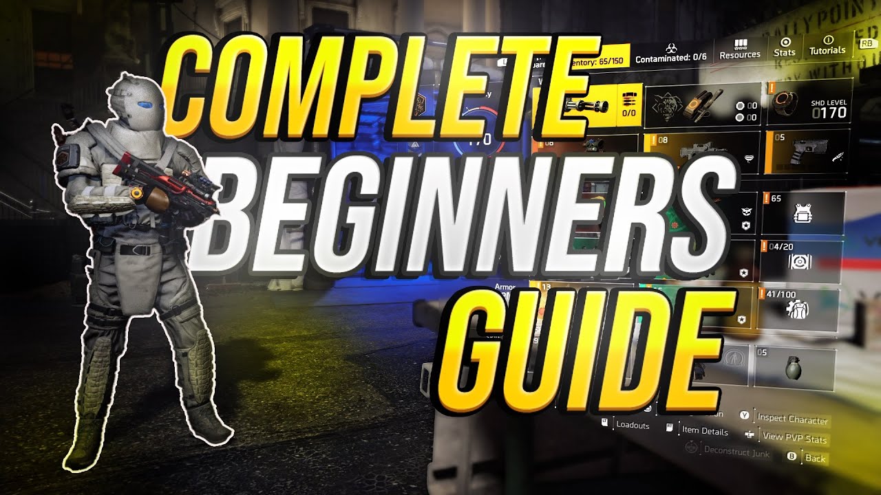 Division 2 COMPLETE Beginner Guide for NEW PLAYERS