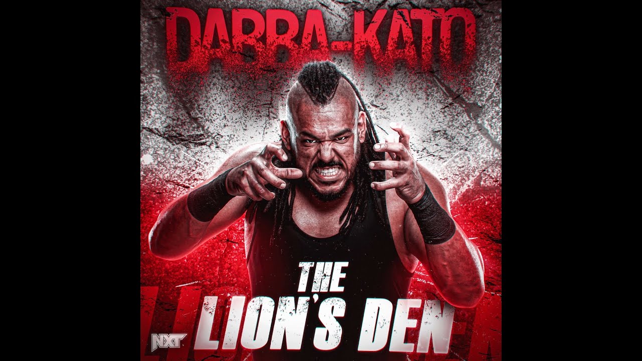 Dabba-Kato - The Lion’s Den (Entrance Theme)