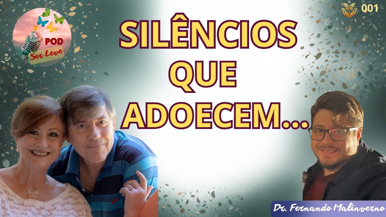 POD Ser Leve 001: Saúde Mental não é frescura!