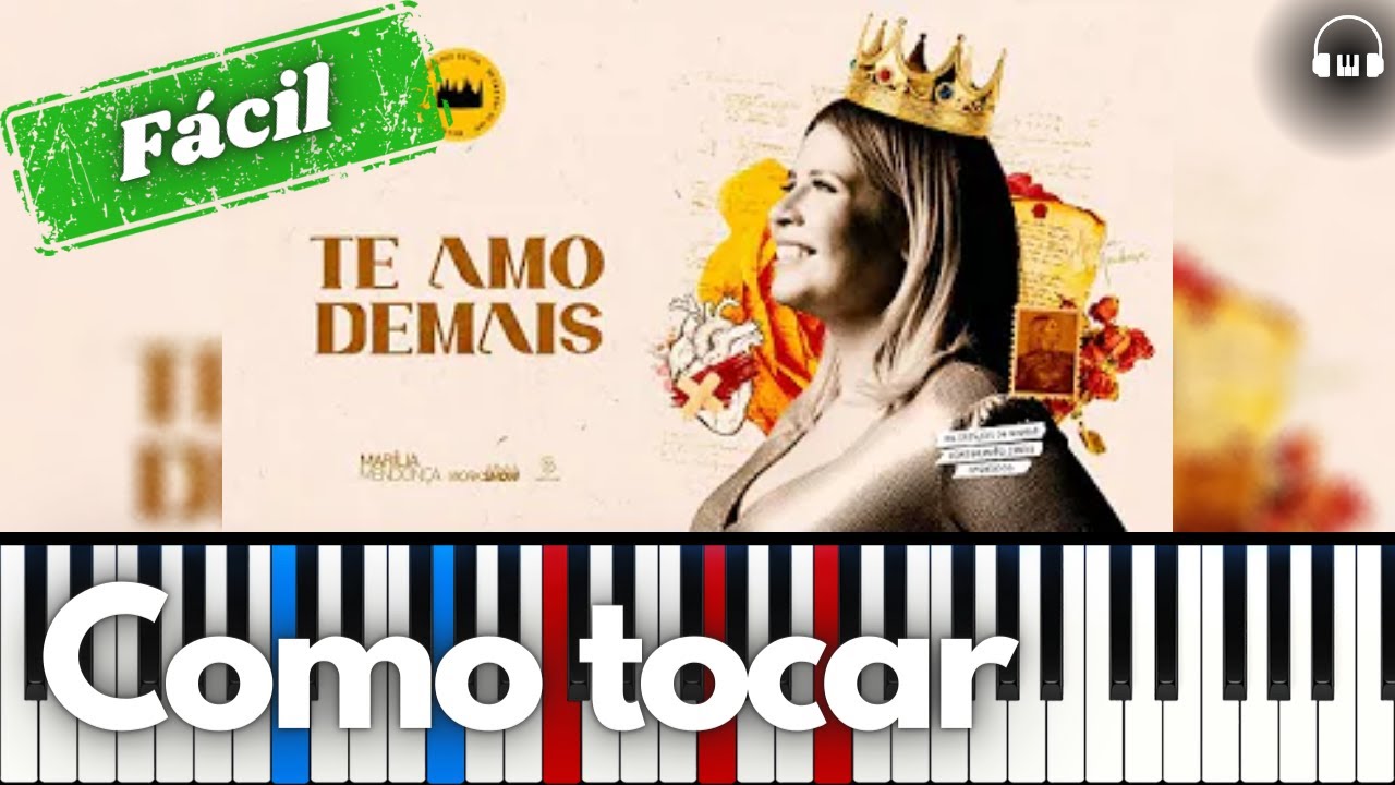 Te amo demais - Marília Mendonça | Tutorial Piano/Teclado/Fácil | Como tocar Te amo demais |