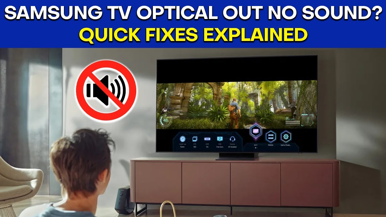 Samsung TV Optical Out No Sound? Quick Fix Guide