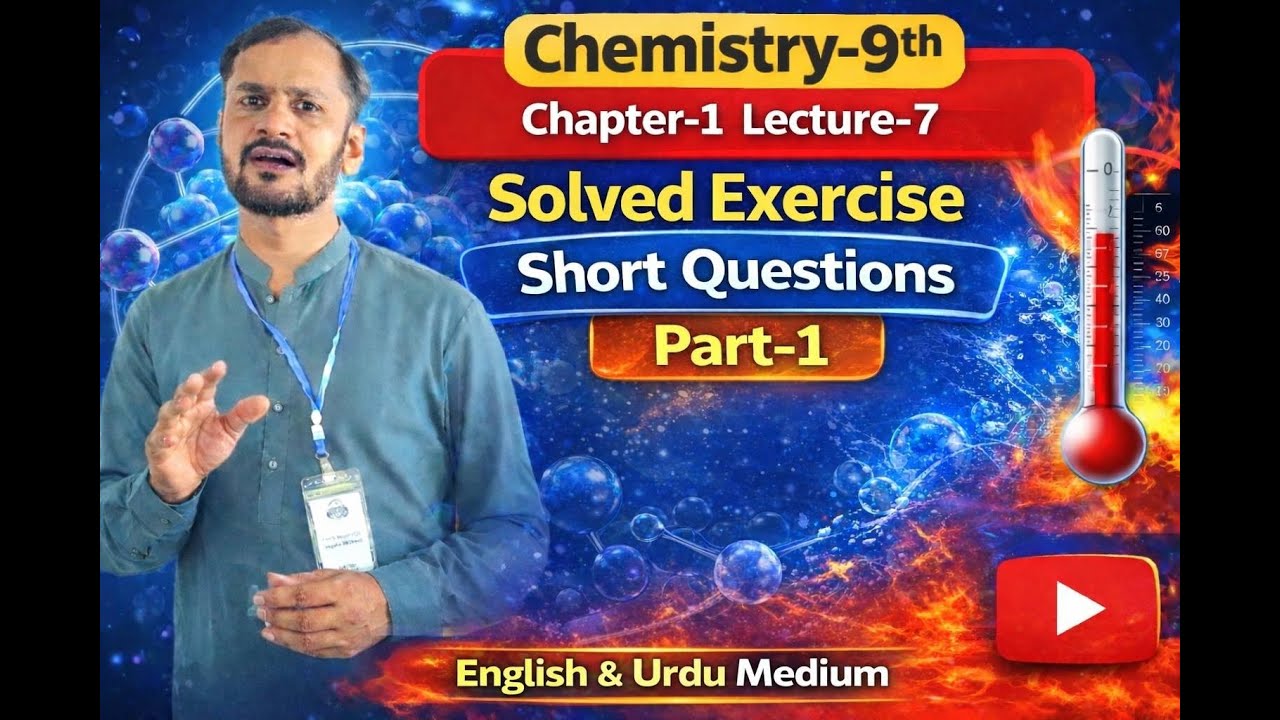 Solved Excercise Short Questions l Chemistry-9th Chapter-1, Lecture-7 l Part-1 l
