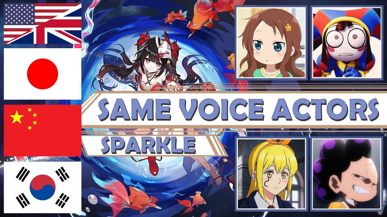 Honkai: Star Rail - Sparkle ALL Language Voice Actors, Same Anime & Game Characters
