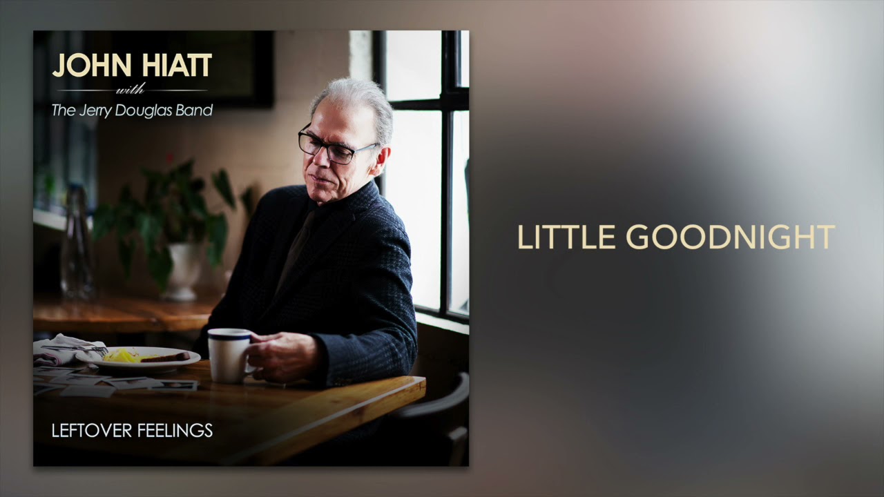 John Hiatt with The Jerry Douglas Band - 