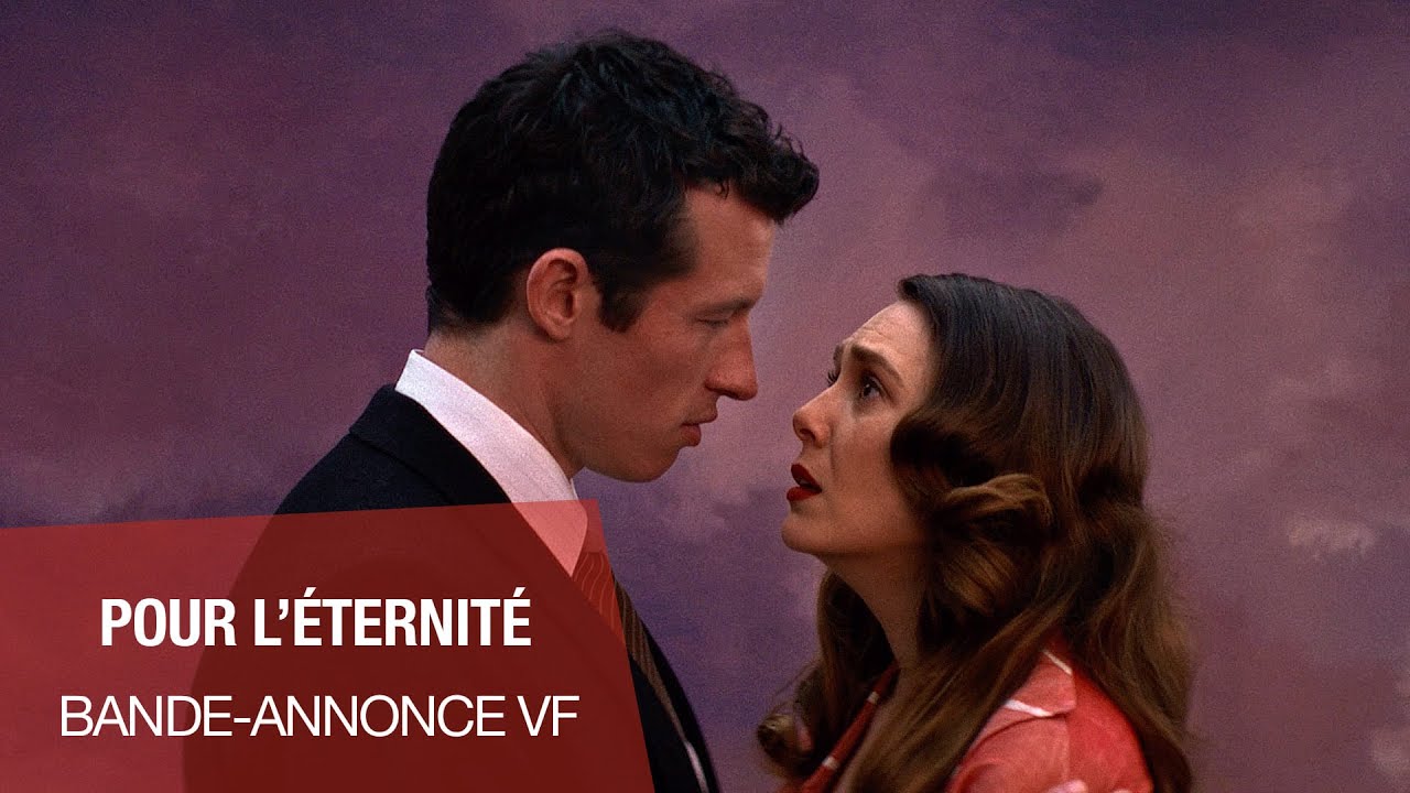 POUR L’ÉTERNITÉ - Bande-annonce VF