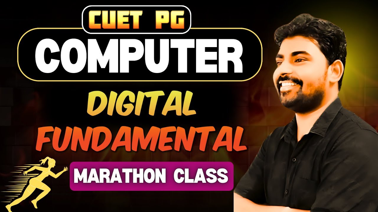 CUET PG 2025 : Digital Fundamental Computer Class Cuet Pg Computer | Cuet PG 2025 Computer