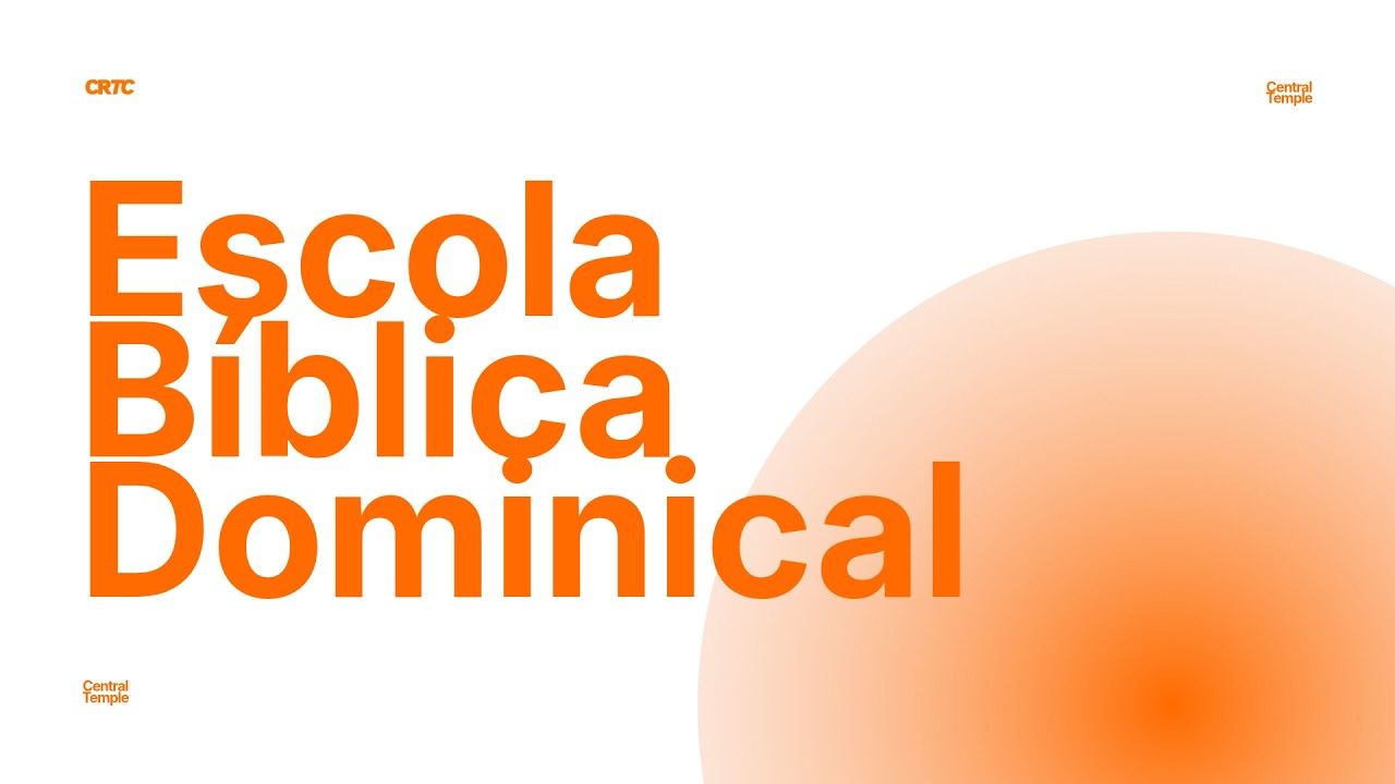 CULTO DA ESCOLA BÍBLICA DOMINICAL  //  15.03.26