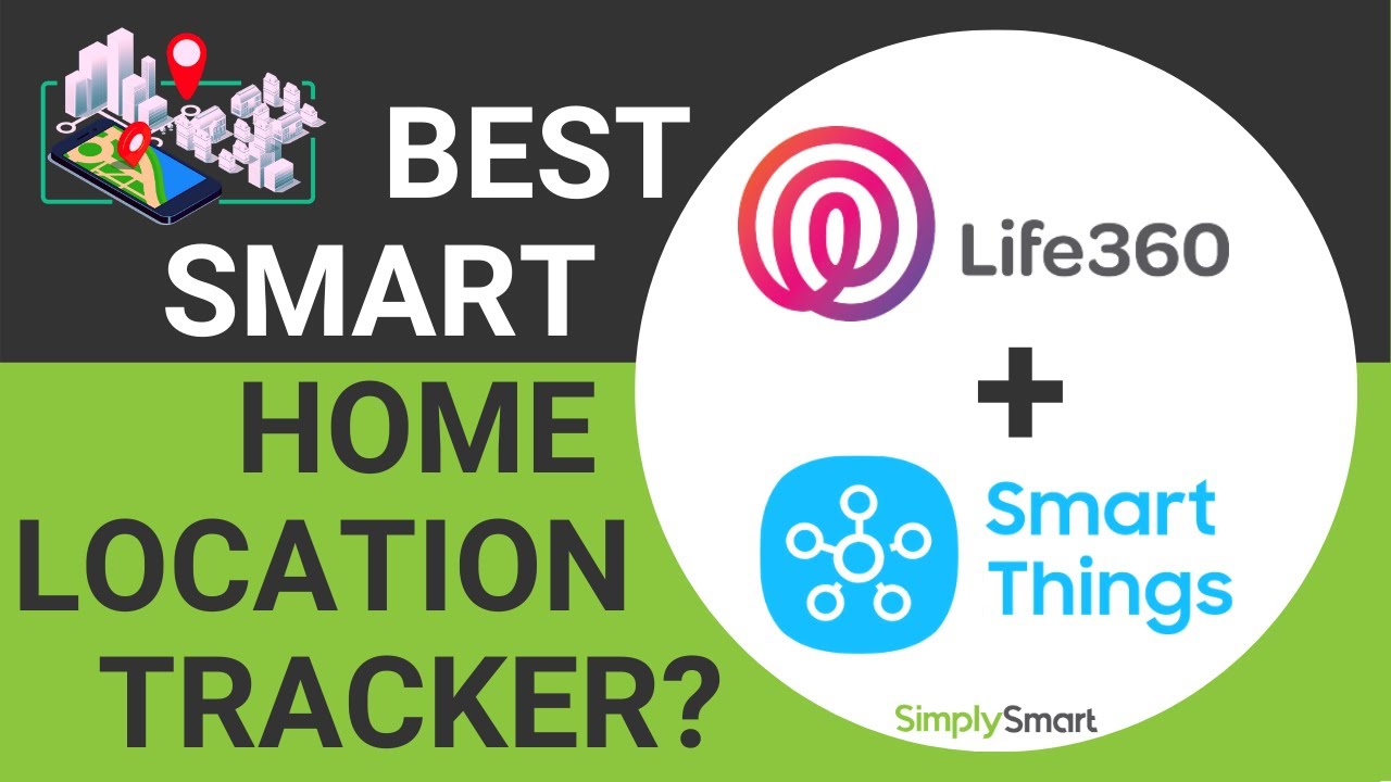 Best Free SmartThings Mobile Presence Sensor? | Life360 App
