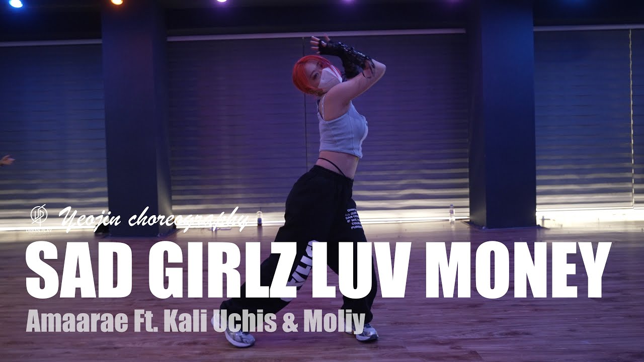 Sad Girlz Luv Money (Remix) - Amaarae / Yeojin Choreography / Urban Play Dance Academy