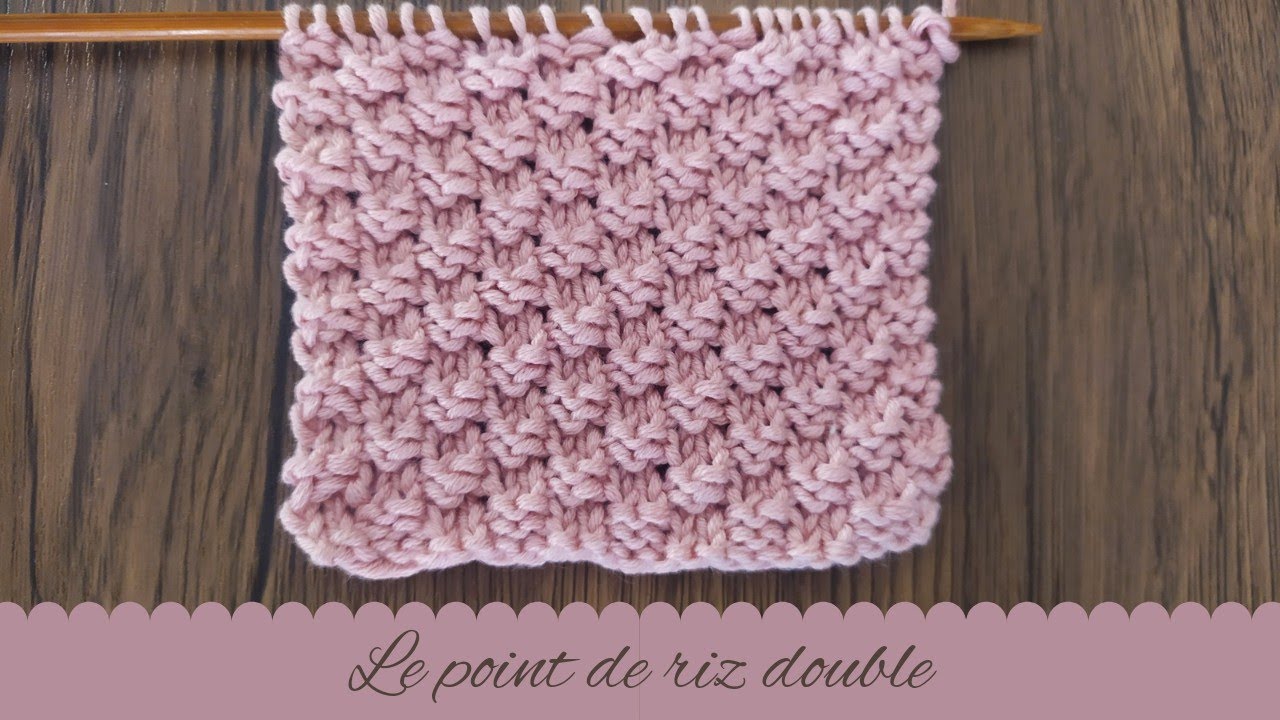 POINT AU TRICOT - Le point de riz double