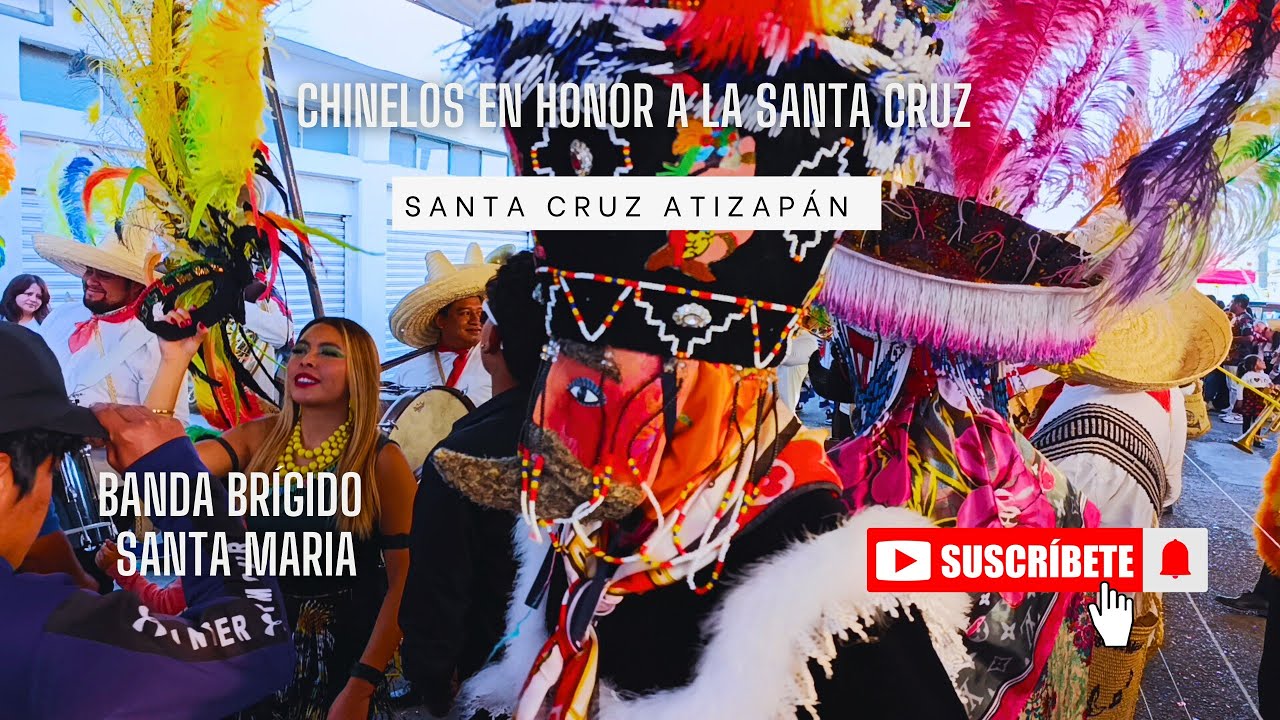 Chinelos en Santa Cruz Atizapán con  Banda Brígido Santa María