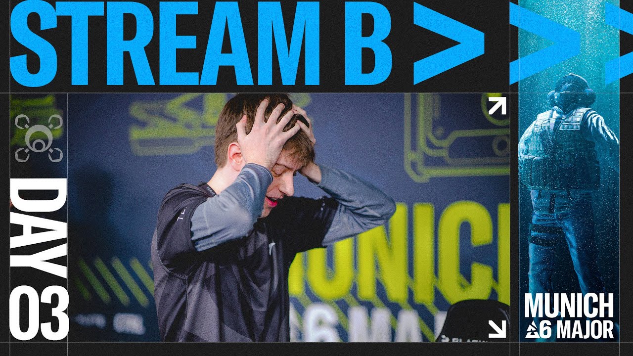 BLAST R6 | Munich Major - Stream B - Day 3