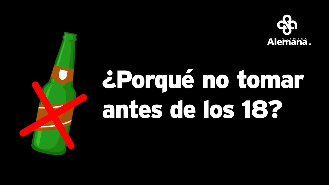 ¿Por qué no tomar antes de los 18? - Clínica Alemana
