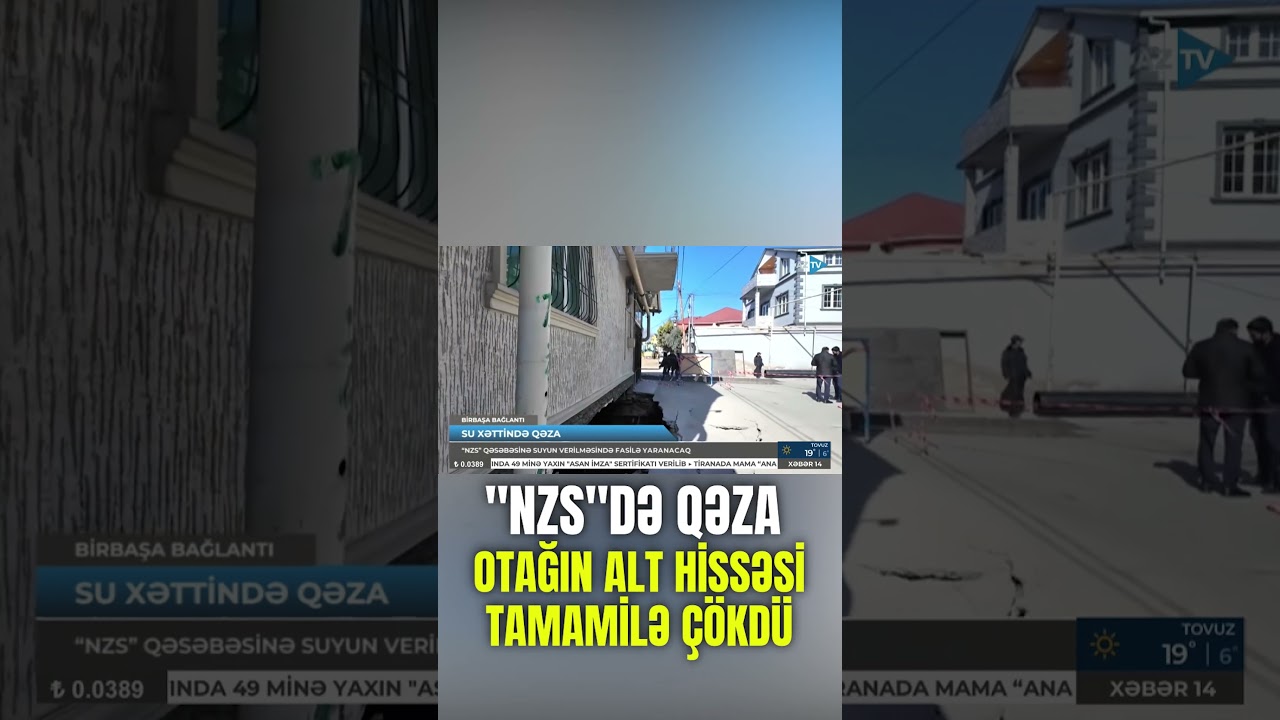 Bakıda qəza: Evin altı &Ccedil;&Ouml;KD&Uuml;