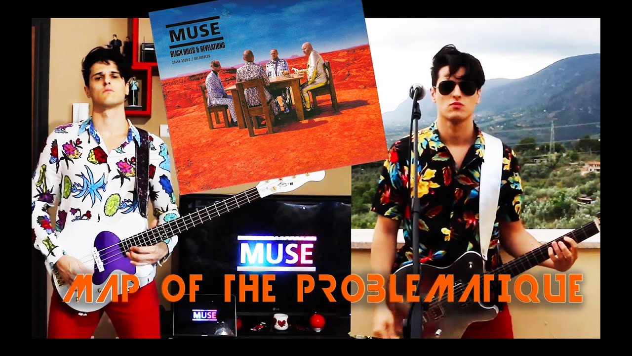 Map Of The Problematique (MUSE) - Phil Proietti