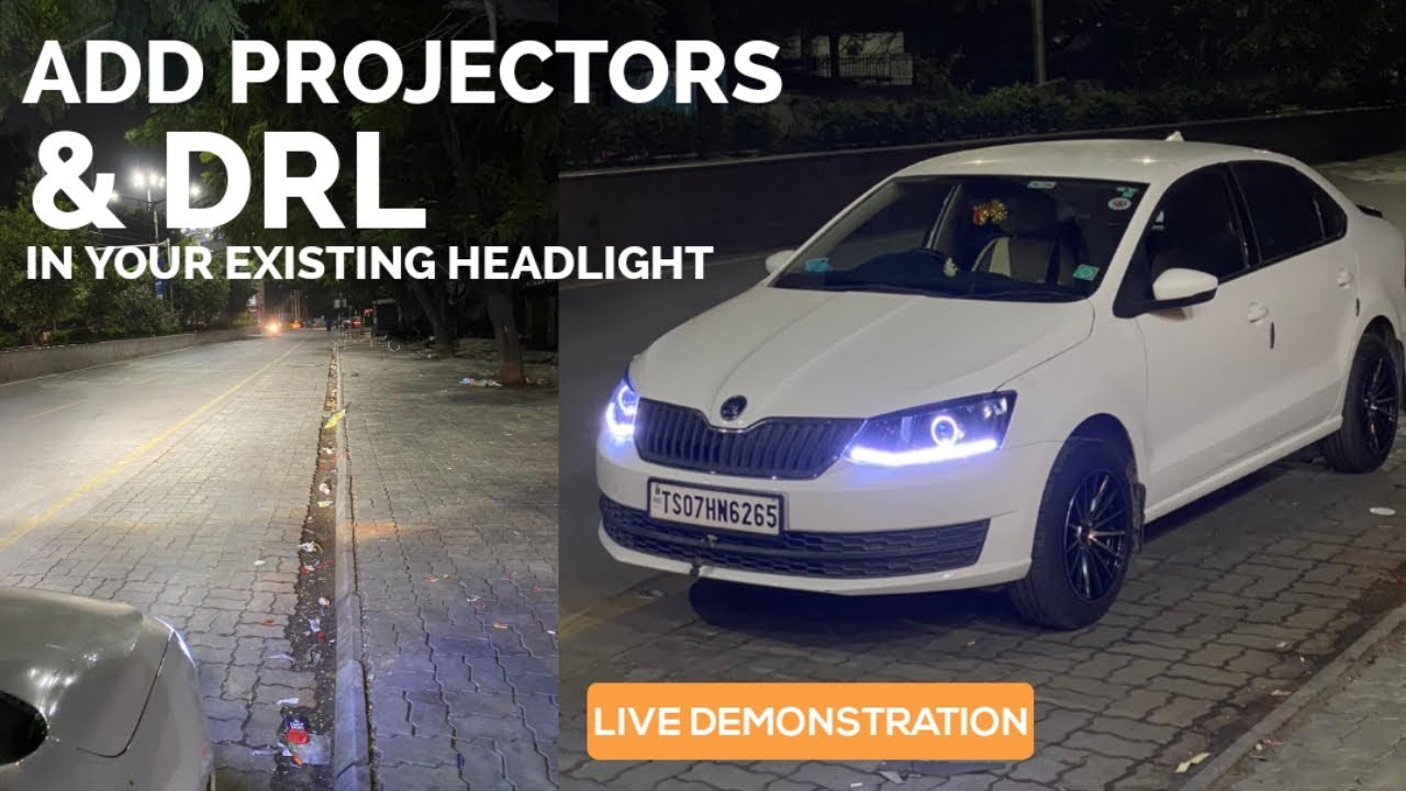 ADDING PROJECTORS & DRL TO STOCK HEADLIGHTS OF SKODA RAPID || AVAILABLE FOR ALL CAR