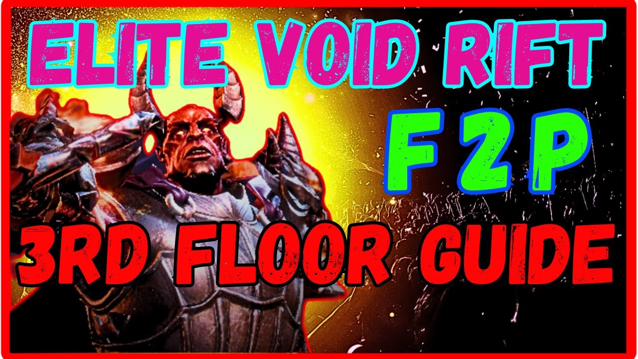 Elite Void Rift 3rd floor F2P Walkthrough - How to cheese Torodor guide for Watcher of Realms