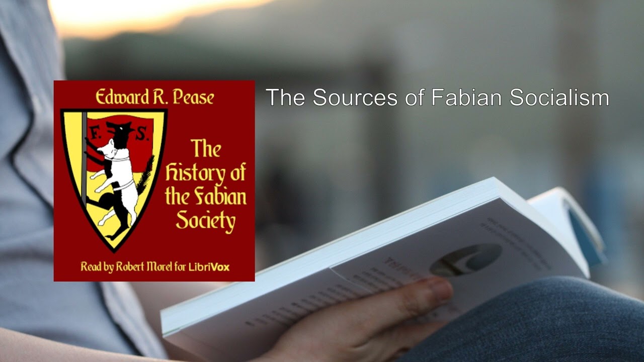 History of the Fabian Society ❤️ By Edward R. Pease FULL Audiobook