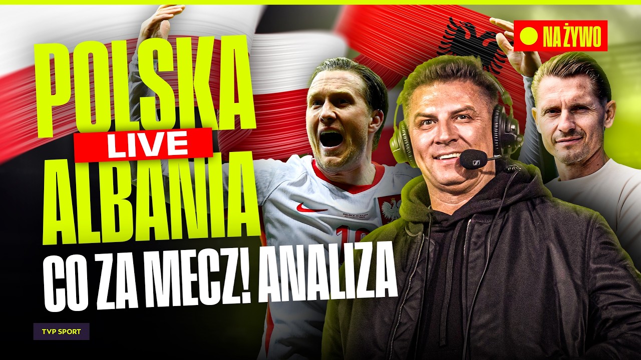 POLSKA &ndash; ALBANIA 2:1! TERAZ SZWECJA! SKR&Oacute;TY, WYWIADY, ANALIZA: WICHNIAREK, MICHALLIK I GOŚCIE