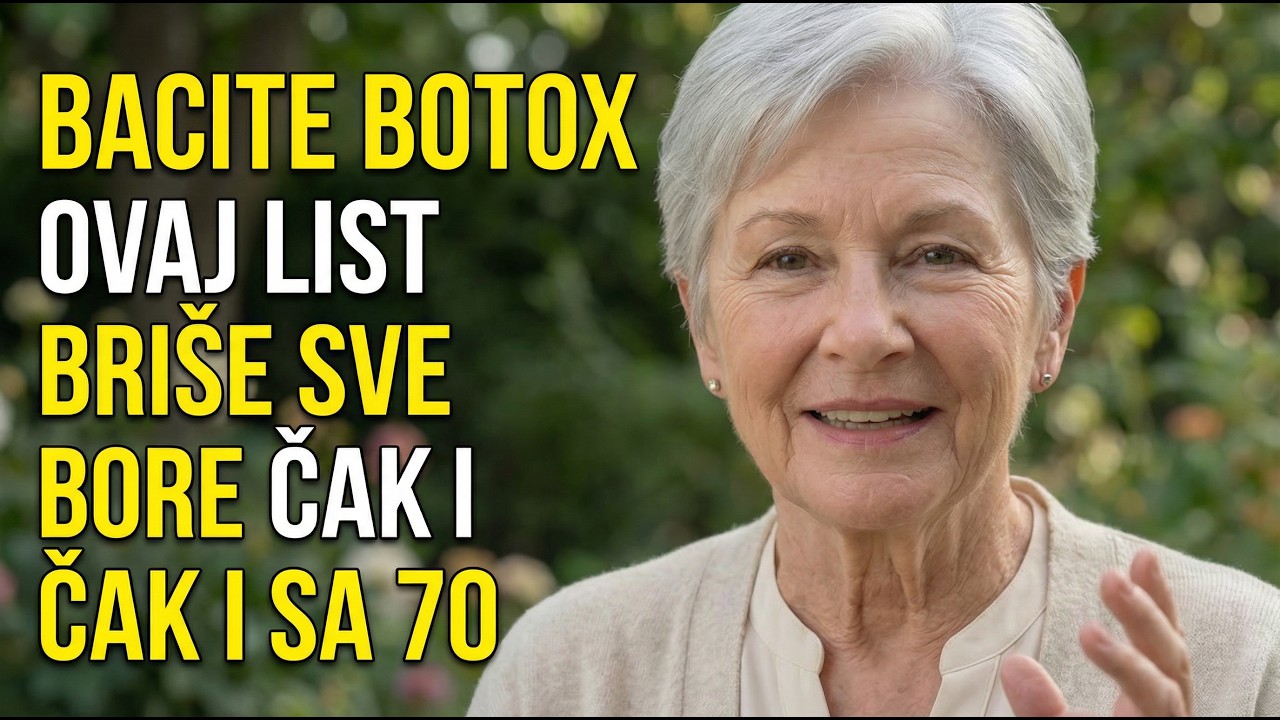 Imam 74... Bacite botoks: ovaj list briše SVE bore čak i sa 70 godina