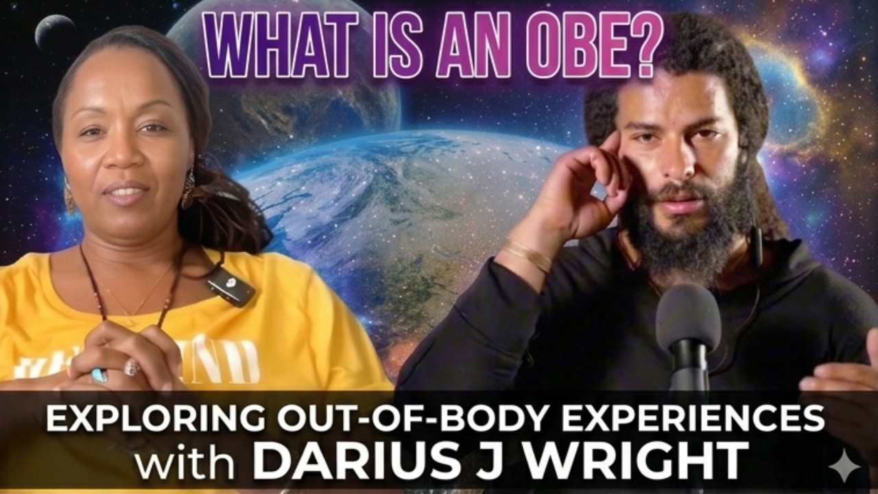 What Is an OBE? Explained in 5 minutes | Darius J. Wright x Soko Balance & Well-Being