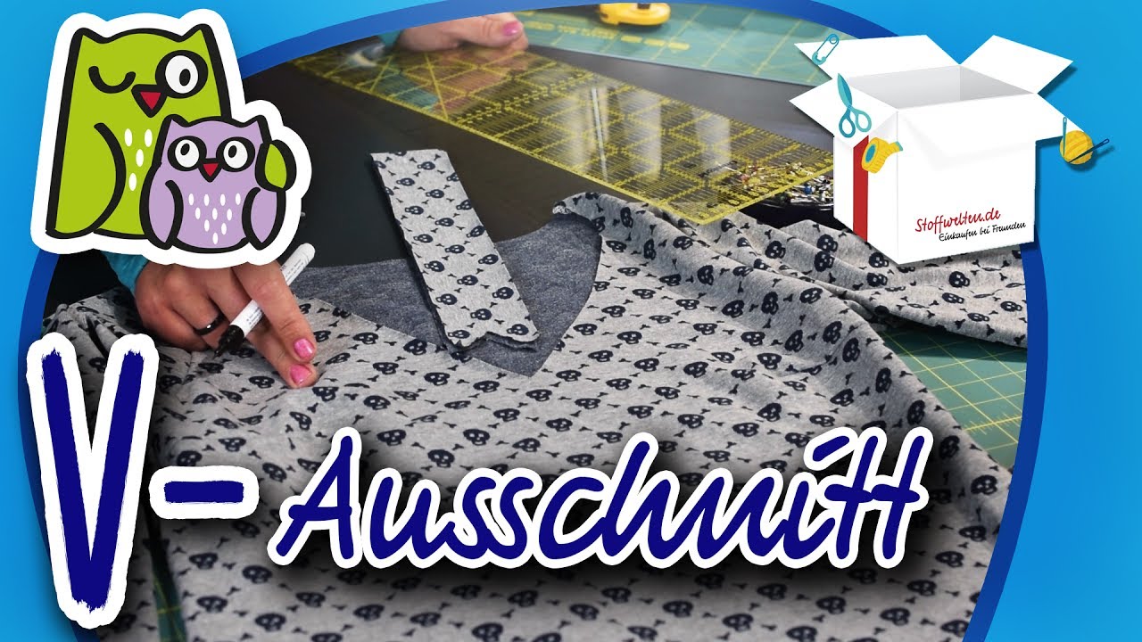 V-AUSSCHNITT | N&auml;hlexikon A-Z #22 | N&auml;hschule Anleitung N&auml;hen lernen f&uuml;r Anf&auml;nger