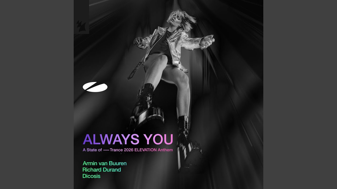 Always You (A State of Trance 2026 ELEVATION Anthem) (Extended Mix)
