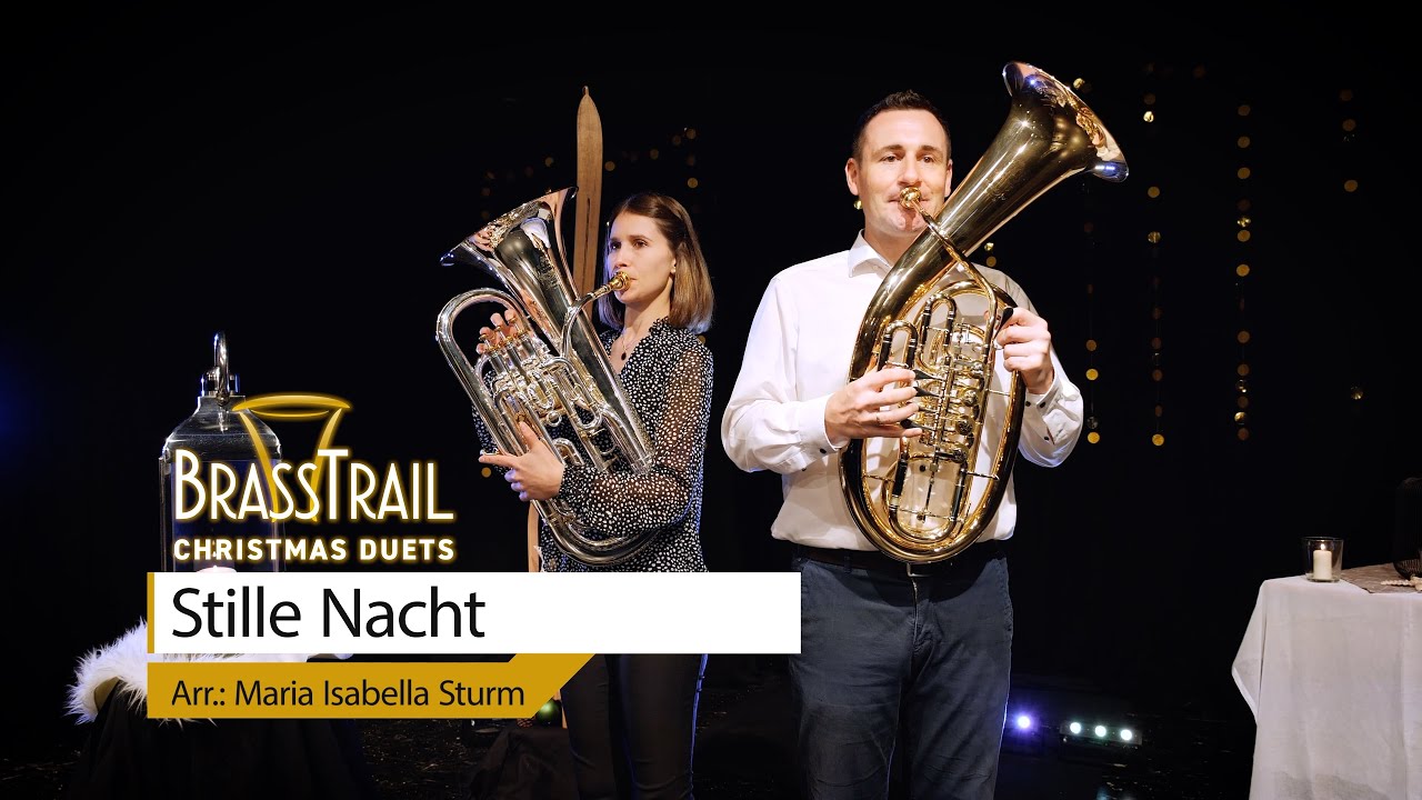 No.16 STILLE NACHT  - CHRISTMAS DUETS - BrassTrail