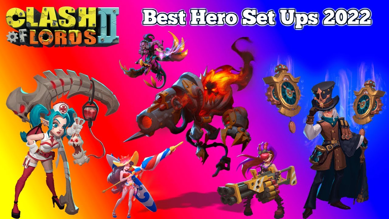 Clash of Lords 2 Best Hero Set Ups 2022 #clashoflords2 #col2