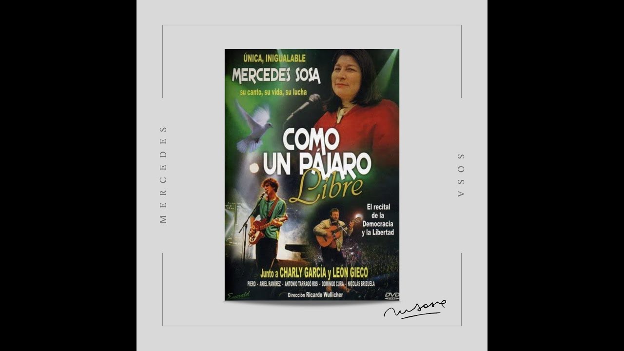 Mercedes Sosa - Como un pájaro libre (Film Completo)