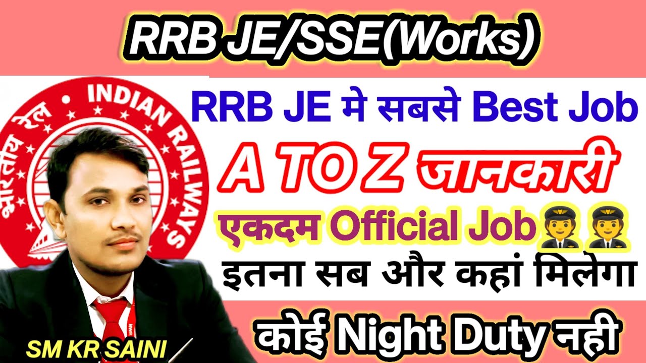 RRB Junior Engineer(JE) Works Job Profile,Selection Process,Salary,Promotion & Carrier Growth #rrb
