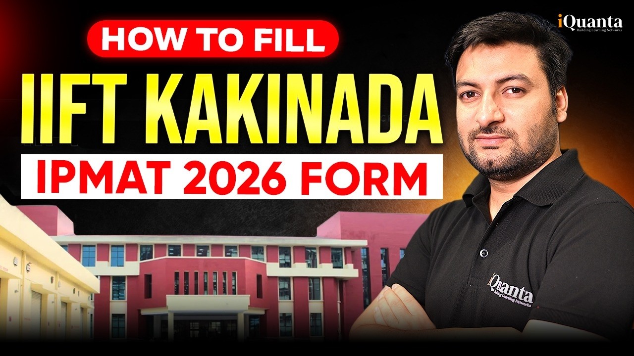 IIFT Kakinada IPM 2026 Form Filling | IIFT Kakinada STEP by STEP Application Form