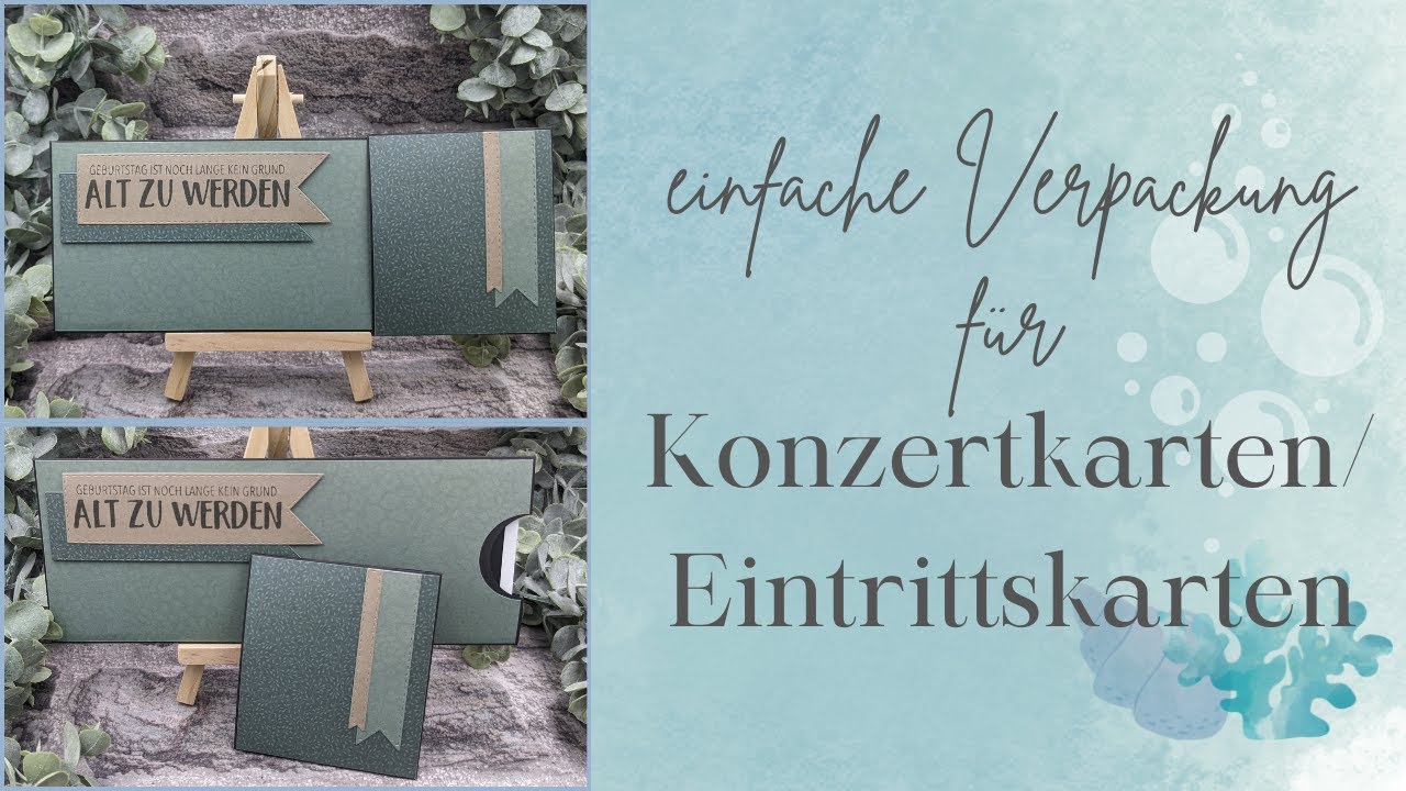 schnelle und einfache Verpackung für Konzertkarten/Eintrittskarten basteln.
