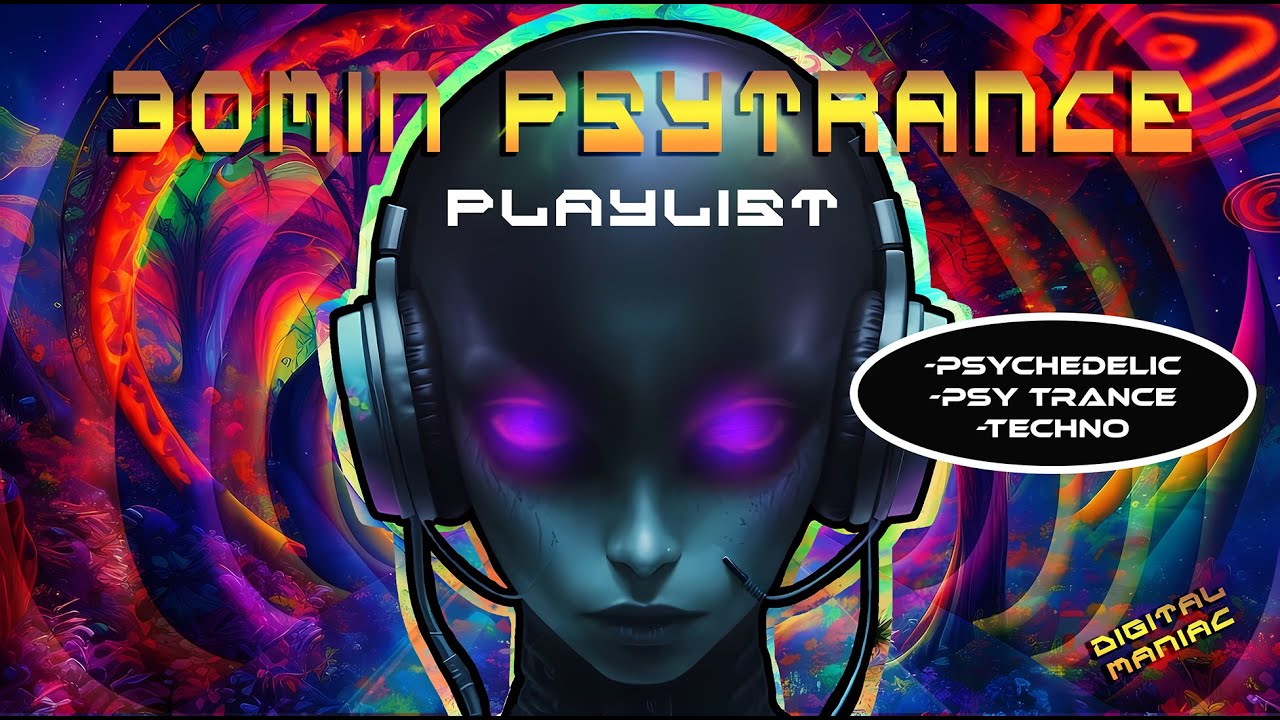 30 MIN PSYTRANCE & TECHNO BANGER