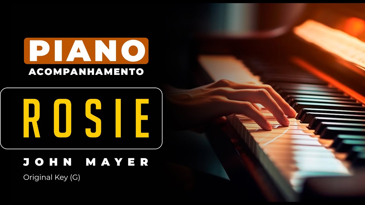 Rosie (John Mayer) - Piano playback for Cover / Karaoke
