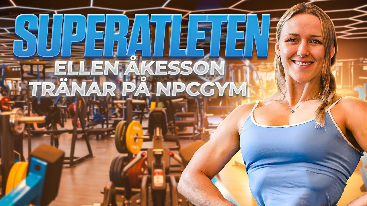 SUPERATLETEN ELLEN ÅKESSON: Bänkpress, Log Press & Dips på NPCGYM – Hör Hennes Resa i Styrkelyft!